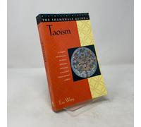 The Shambhala Guide to Taoism (Shambhala guides)
