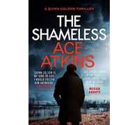 The Shameless (Quinn Colson)