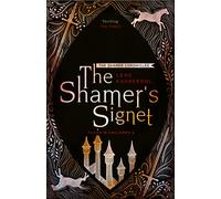 The Shamer's Signet: Book 2