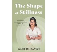 The Shape of Stillness: How a Rare Neurological Disorder Helped Me Realign My Life