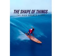 The Shape Of Things (The Dick Brewer Story)