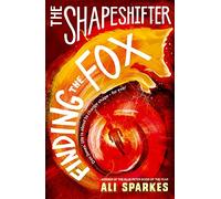 The Shapeshifter: Finding the Fox