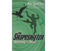 The Shapeshifter 4: Drowsing the Dead