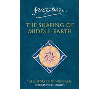 The Shaping of Middle-earth (The History of Middle-earth, Book 4) (Paperback)