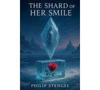 The Shard of Her Smile