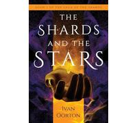 The Shards and the Stars