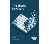 The Shared Keyboard: Building Software in the age of AI Agents, and staying in control of what ships
