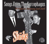 The Sharks - Songs From The Sarcophagus ( VINYL) [10" VINYL]