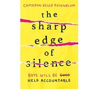 The Sharp Edge of Silence: he took everything from her. Now it's time for revenge...