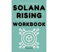 The Sharp Mind Knowledge from Solana Rising Workbook: How Anthony Scaramucci’s Knowledge Can Help You Think Clearly