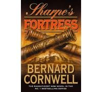 The Sharpe Series (3) - Sharpe's Fortress: The Siege of Gawilghur, December 1803: Written by Bernard Cornwell, 1999 Edition, (1st) Publisher: HarperCollins [Hardcover]