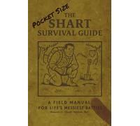 The Shart Survival Guide: A Tactical Manual