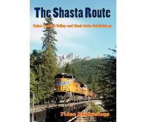The Shasta Route, Union Pacific's Valley and Black Butte Subdivisions