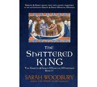 The Shattered King (The Gareth & Gwen Medieval Mysteries)