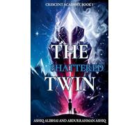 The Shattered Twin (1)