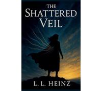 The Shattered Veil (2) (The Shining Ones)