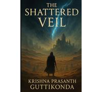 The Shattered Veil