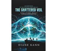 The Shattered Veil (Ashes of Eden)