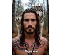 The Shattered Wolf's Hope (Shadow Ridge Rogues)