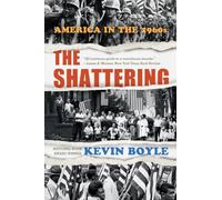 The Shattering: America in the 1960s