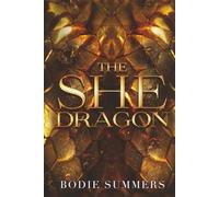 The She Dragon (Tales of Aeldoria)