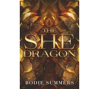 The She Dragon (Tales of Aeldoria)