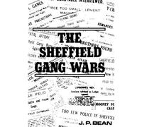 The Sheffield Gang Wars by J. P. Bean (10-Sep-1981) Paperback