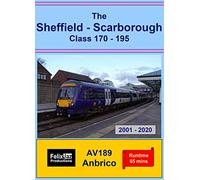 The Sheffield - Scarborough Class 170 - 195 (2001 - 2020)