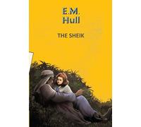 THE SHEIK (Yellowbacks)