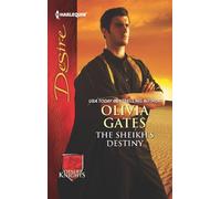The Sheikh's Destiny (Harlequin Desire: Desert Knights)
