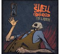 The Shell Corporation - Time & Pressure