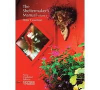 [(The Sheltermaker's Manual - Volume 1 )] [Author: Peter Cowman] [Feb-2013]