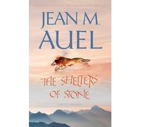 The Shelters of Stone: Earth's Children 5 (Earth's Chil - Paperback NEW Auel, Je