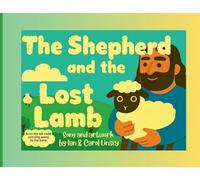 The Shepherd and the Lost Lamb: 1 (Jesus Said)