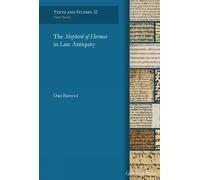 The Shepherd of Hermas in Late Antiquity