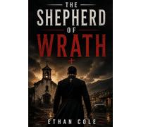 The Shepherd of Wrath