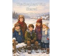 The Shepherd Who Shared (The Blessed Gifts Series)