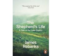 The Shepherd's Life : A Tale of the Lake District
