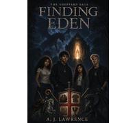 The Sheppard Saga: Finding Eden