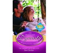 The Sheriff Gets His Lady (The Trueblood Dynasty, Book 12)