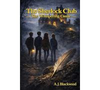 The Sherlock Club The Whispering Castle: 2