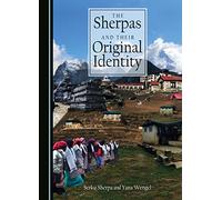 The Sherpas and Their Original Identity
