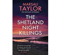 The Shetland Night Killings: The Shetland Sailing Mysteries