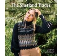The Shetland Trader: Book Three: Heritage