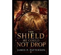The Shield He Could Not Drop: How Shame, Discipline, and Fear Held the Spartan Line (Spartan Command)