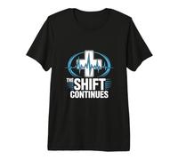 The Shift Continues Healthcare Worker Premium T-Shirt