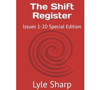 The Shift Register: Issues 1-20 Special Edition