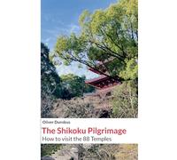 The Shikoku Pilgrimage: 2024 Edition