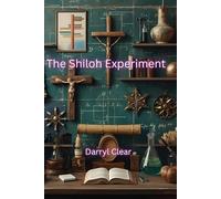 The Shiloh Experiment