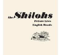The Shilohs - Private Lives, English Roads Ep [VINYL]